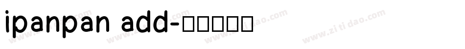 ipanpan add字体转换